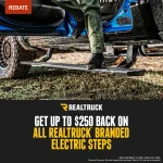 Electric Steps Maximize Your Tax Refund Savings – RealTruck Tax Refund Rebate Sale (March 7 –...webp