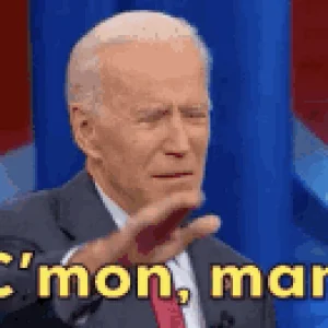 joe-biden-cmon-man.gif